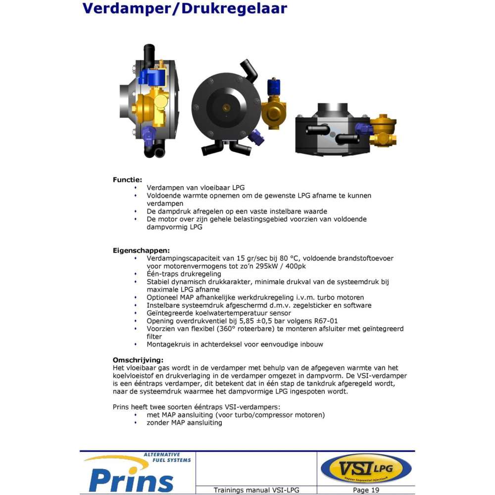 Vapo détendeur GPL Prins VSI avec connexion MAP Vapo détendeur GPL Prins VSI avec connexion MAP