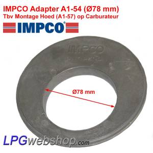 IMPCO Adapter type A1-54 Ø78mm tbv Hood / Kap (A1-57) op carburateur