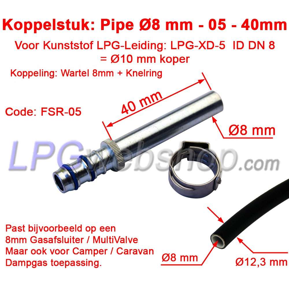 LPG-FIT Coupling piece LPG-FIT Pipe Ø8mm L40mm FSR-05 for Plastic Pipe LPG-XD-5 (10mm) LPG-FIT Coupling piece LPG-FIT Pipe Ø8mm L40mm FSR-05 for Plastic Pipe LPG-XD-5 (10mm)