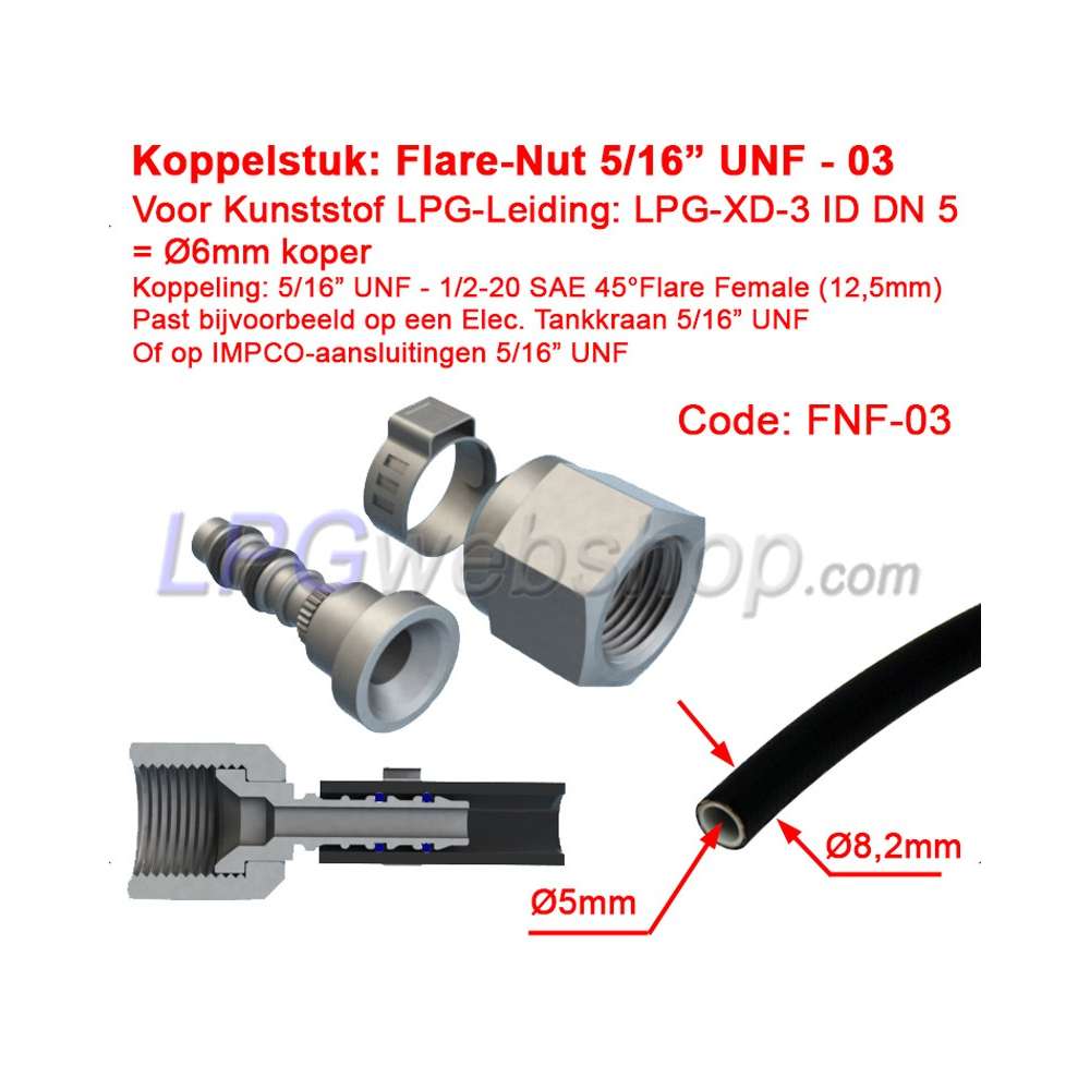 Coupling piece LPG-FIT Flare-Nut 5/16" UNF (FNF-03) for Thermoplastic Pipe LPG-XD-3 (6mm) Coupling piece LPG-FIT Flare-Nut 5/16" UNF (FNF-03) for Thermoplastic Pipe LPG-XD-3 (6mm)